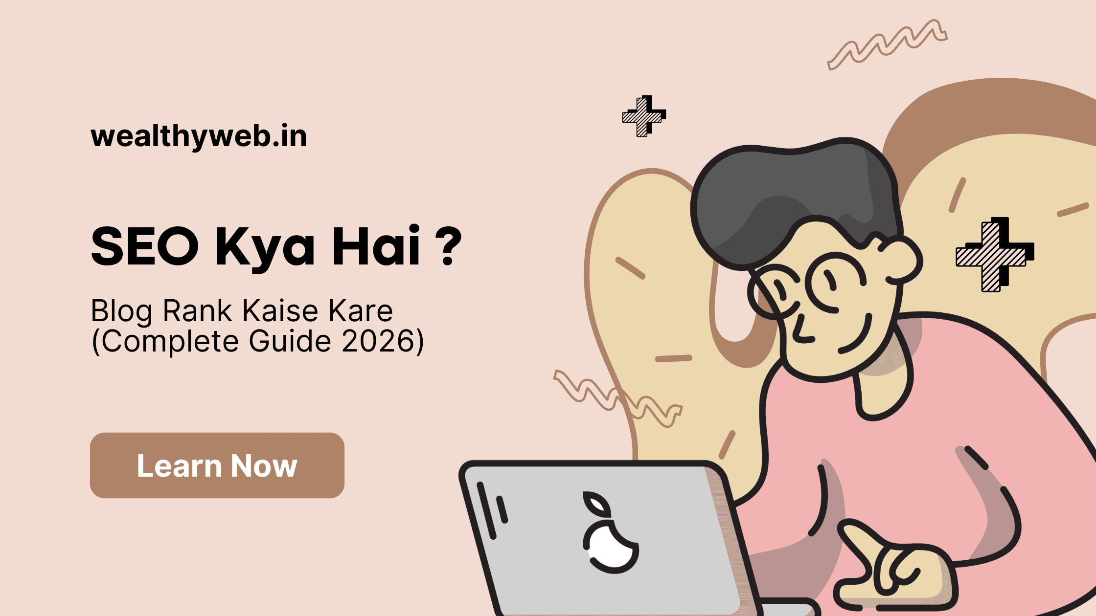SEO Kya Hai aur Blog Rank Kaise Kare (Complete Guide 2026)